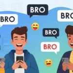 BRO Meaning in Slang