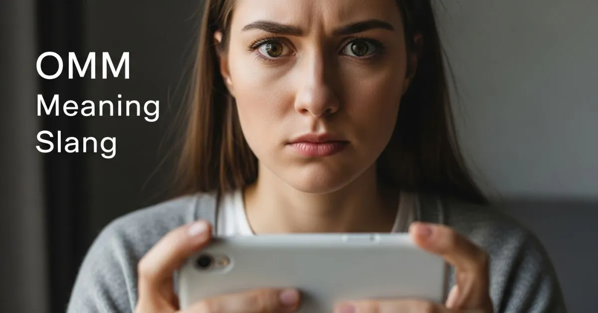 OMM Meaning Slang