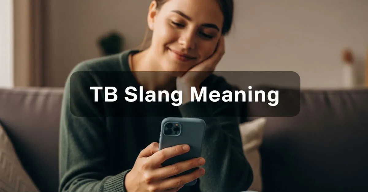 TB Slang Meaning