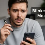 Blinker Slang Meaning