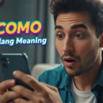 COMO Slang Meaning
